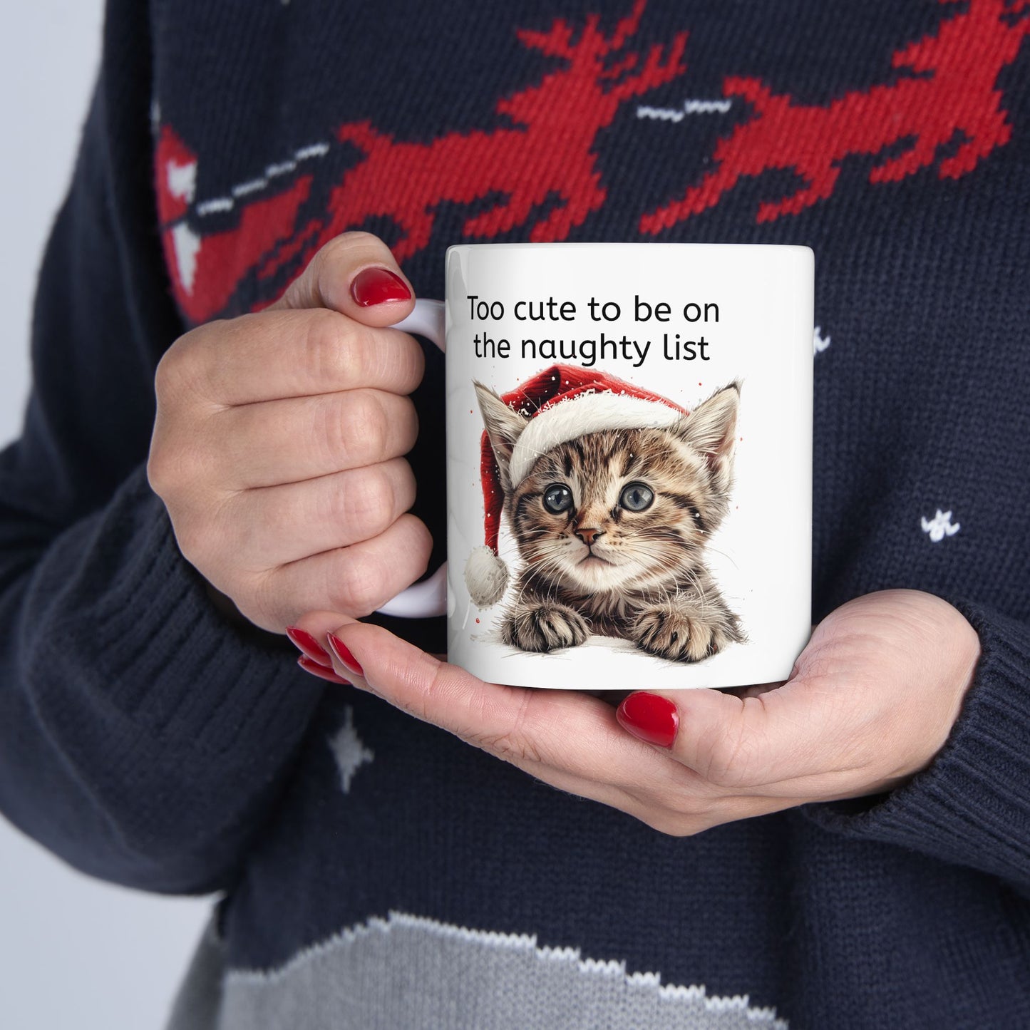 Cat Mug Christmas for Cat Lovers / Too Cute to be on the naughty list